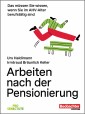 Arbeiten nach der Pensionierung