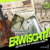 Folge 10: Ella Stutz - Die Einbrecher-Gräfin
