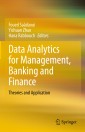 Data Analytics for Management, Banking and Finance