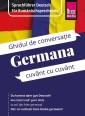 Reise Know-How Germana - cuvânt cu cuvânt (Deutsch als Fremdsprache, rumänische Ausgabe)