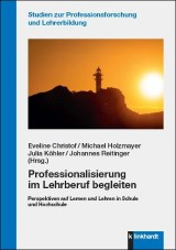 Professionalisierung im Lehrberuf begleiten