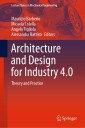 Architecture and Design for Industry 4.0