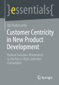 Customer Centricity in New Product Development