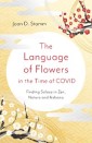 The Language of Flowers in the Time of COVID