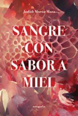 Sangre con sabor a miel