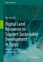 Digital Land Resources to Support Sustainable Development in Egypt