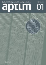 Aptum, Zeitschrift für Sprachkritik und Sprachkultur 19. Jahrgang, 2023, Heft 1