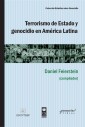Terrorismo de Estado y genocidio en América Latina