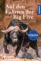 Auf den Fährten der Big Five