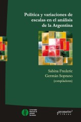 Política y variaciones de escala en el análisis de la Argentina