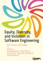 Equity, Diversity, and Inclusion in Software Engineering