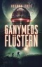 Ganymeds Flüstern