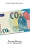 CO2 - Die neue Währung im 21. Jahrhundert