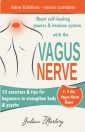 Boost self-healing powers & immune system with the Vagus Nerve