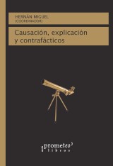 Causación, explicación y contrafáctico