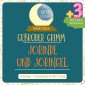 Gebrüder Grimm: Jorinde und Joringel plus drei weitere Märchen