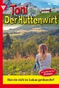 Toni der Hüttenwirt 382 - Heimatroman