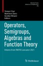 Operators, Semigroups, Algebras and Function Theory