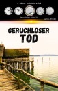 Geruchloser Tod