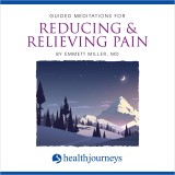 Guided Meditations For Reducing & Relieving Pain