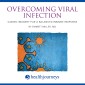 Overcoming Viral Infection