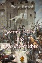 Jeanne d'Arc und ihre Geschichte