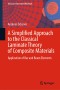 A Simplified Approach to the Classical Laminate Theory of Composite Materials