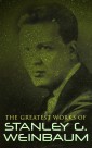 The Greatest Works of Stanley G. Weinbaum