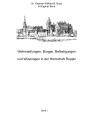 Wehrsiedlungen, Burgen, Befestigungen und Wüstungen in der Herrschaft Ruppin