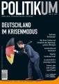 Deutschland im Krisenmodus