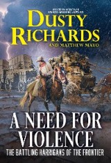 A Need for Violence