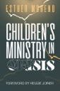 Children's Ministry in Crisis