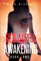 Red Alpha Awakening