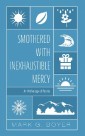 Smothered with Inexhaustible Mercy