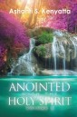 Anointed with the Holy Spirit