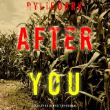 After You (A Hailey Rock FBI Suspense Thriller-Book 3)