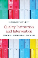 Quality Instruction and Intervention Strategies for Secondary Educators