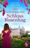 Das Geheimnis von Schloss Rosenhag