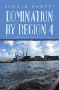 Domination by Region 4