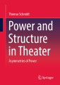 Power and Structure in Theater