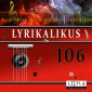 Lyrikalikus 106