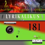 Lyrikalikus 181