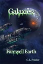 Galaxies: Farewell Earth