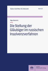 Die Stellung der Gläubiger im russischen Insolvenzverfahren