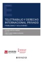 Teletrabajo y Derecho internacional privado. Problemas y soluciones
