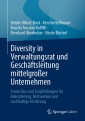 Diversity in Verwaltungsrat und Geschäftsleitung mittelgroßer Unternehmen