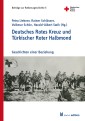 Deutsches Rotes Kreuz und Türkischer Roter Halbmond / Alman Kızılhaçı ve Türk Kızılay