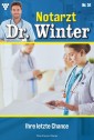 Notarzt Dr. Winter 51 - Arztroman