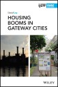 Housing Booms in Gateway Cities