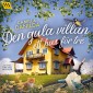 Den gula villan - ett hus för tre